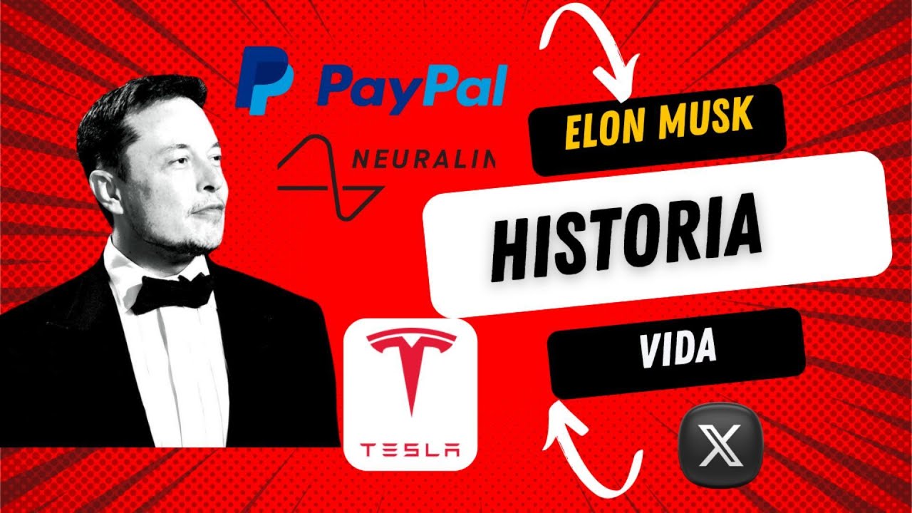 La Historia de Elon Musk y Como llego a Ser el Más Millonario del Mundo ...