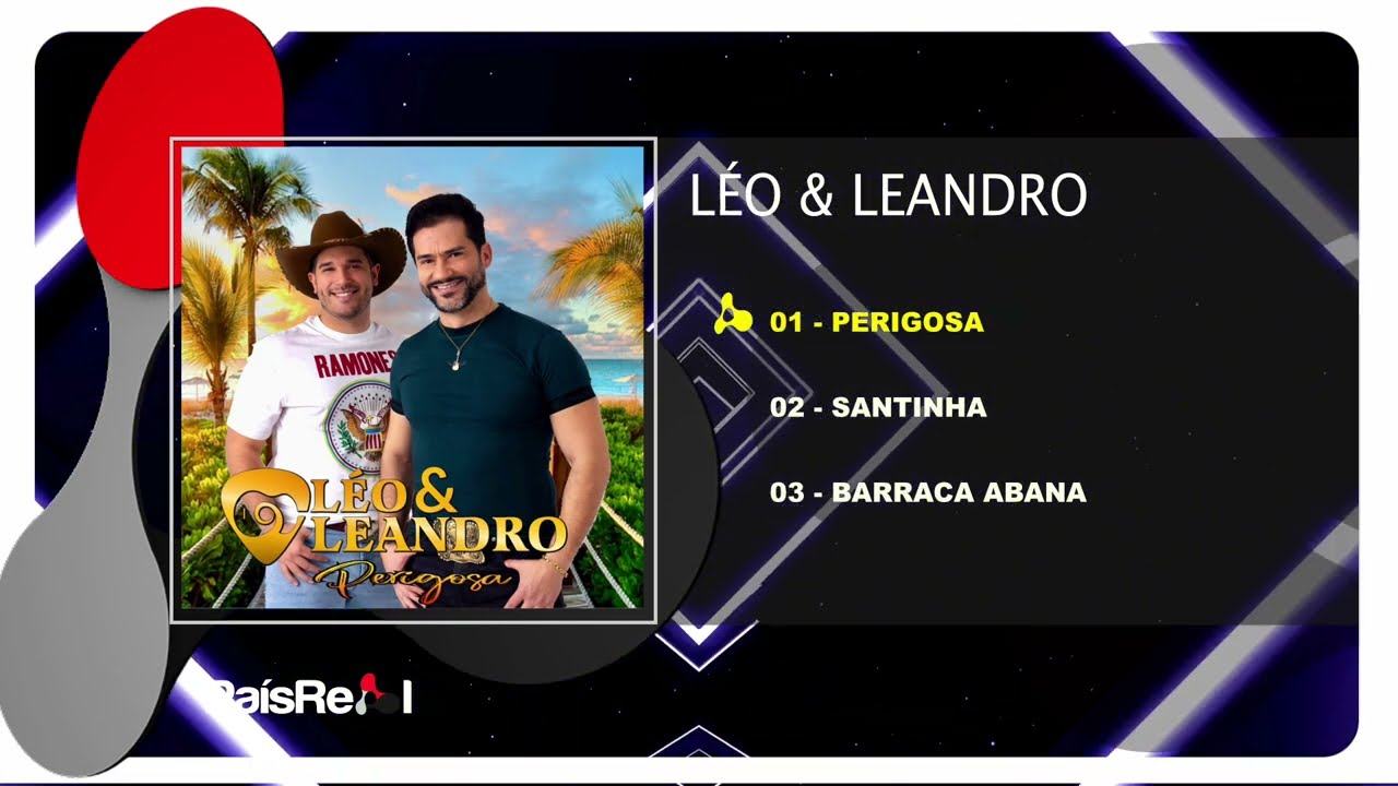 Léo & Leandro - Perigosa (Full Ep)