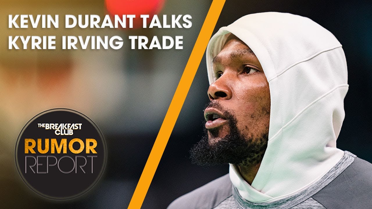 Kevin Durant Speaks On Kyrie Irving Trade, Draymond Green Wants To Get Rid Of Black History Month