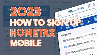 HOMETAX SIGN UP 2023 I MOBILE