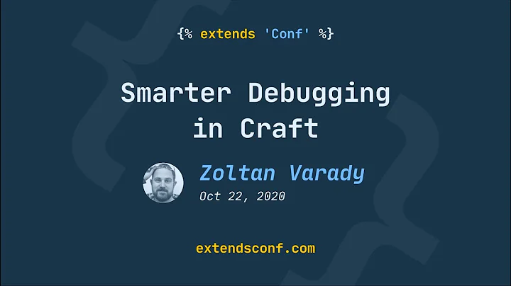 extendsConf  Zoltan Varady  Smarter Debugging in C...
