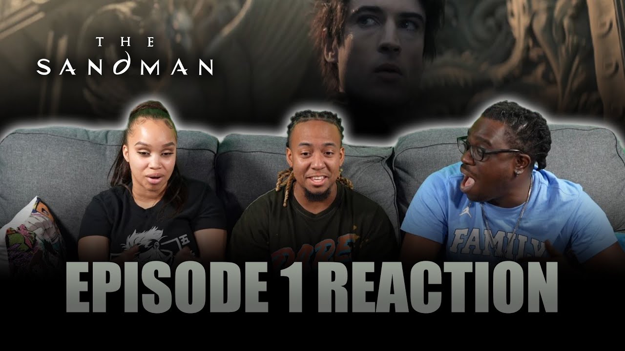 Sleep of the Just | The Sandman Ep 1 Reaction