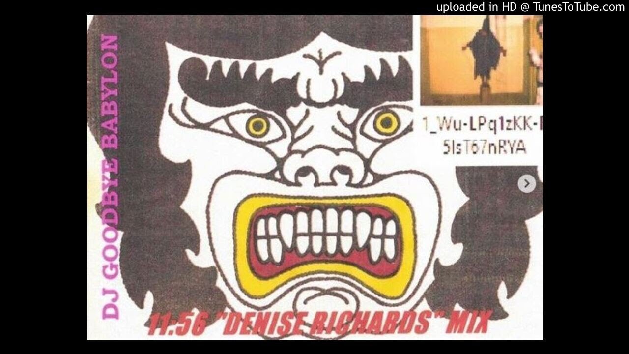 DJ GOODBYE BABYLON - 11:56 