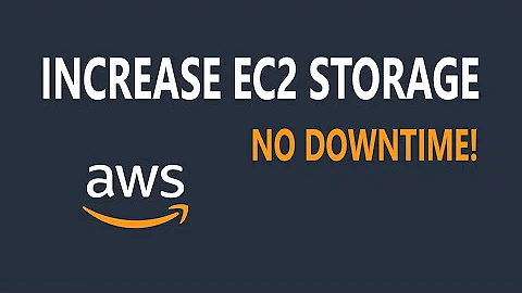 How to increase your AWS EC2 Instance Storage (EBS Volumes) with no downtime?