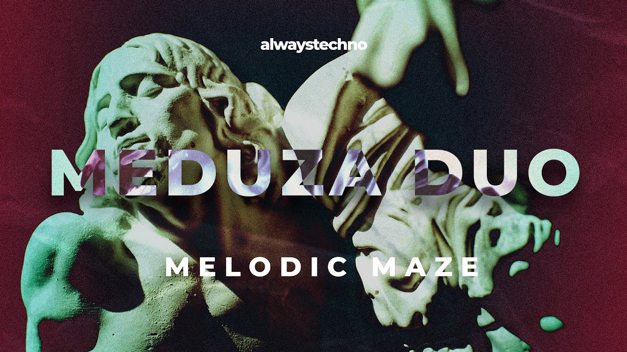 Meduza Duo - Melodic Maze (Official Music Video)