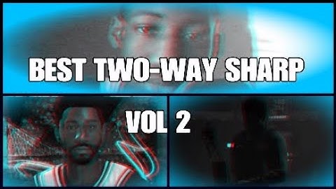 BEST TWO-WAY SHARP VOL 2-2k19
