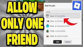 How To Allow Only One Friend In Private Server In Roblox