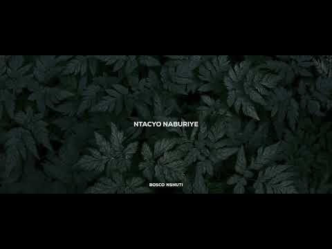 URANYUMVA - Bosco Nshuti (Lyrics Video)