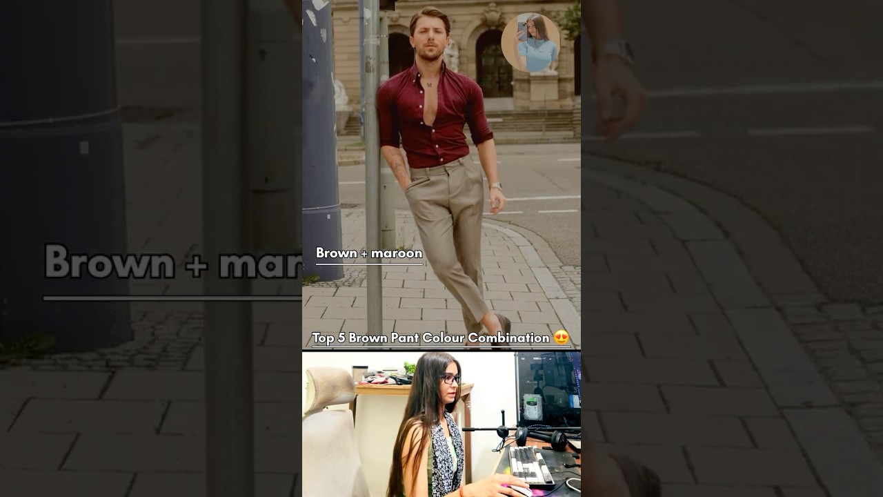 Top 5 BROWN PANT MATCHING SHIRT !!! COLOUR COMBINATION !!! LATEST MEN'S FASHION