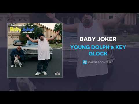 Young Dolph & Key Glock - Baby Joker (AUDIO)