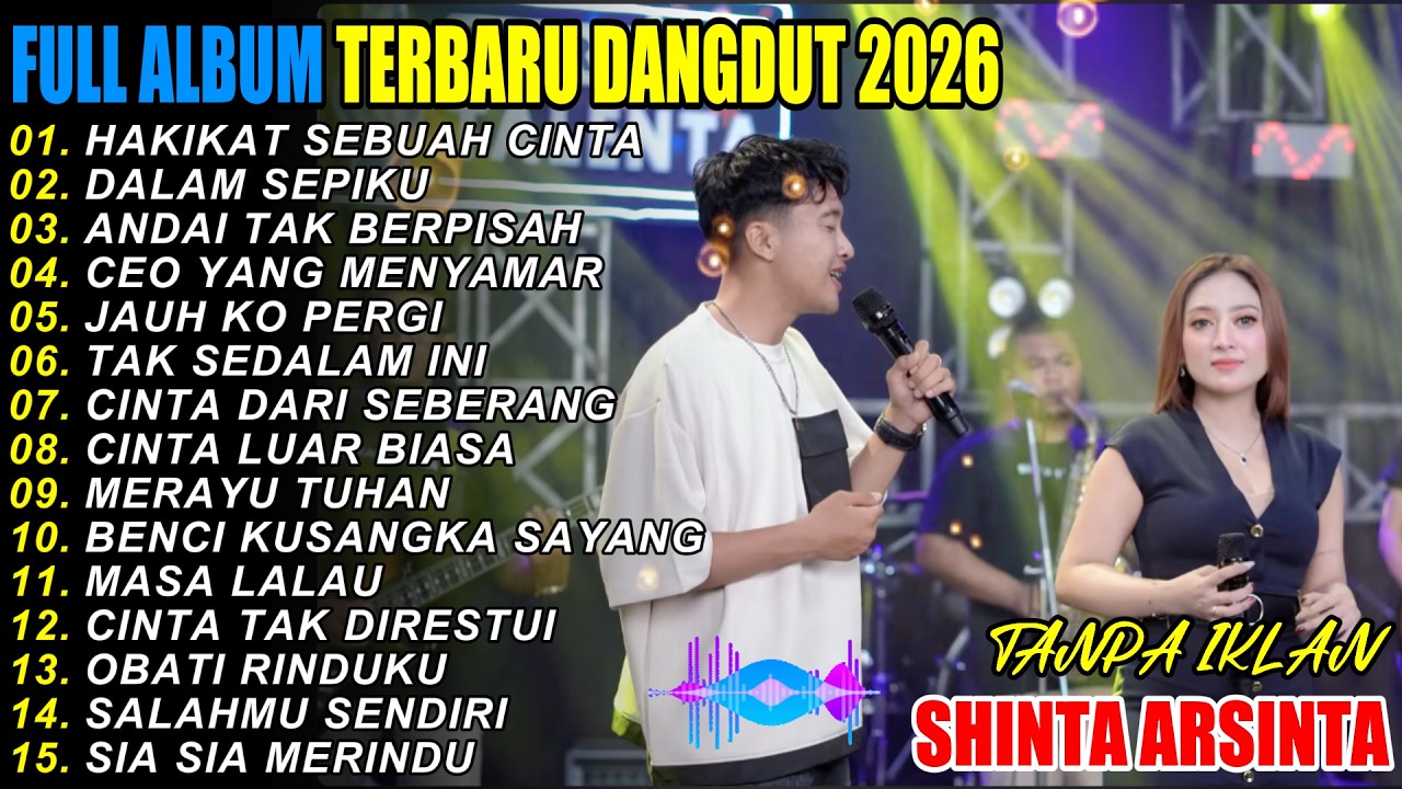 SHINTA ARSINTA TERBARU 2026   DANGDUT KOPLO TERBARU 2026   HAKIKAT SEBUAH CINTA FULL ALBUM TRENDING