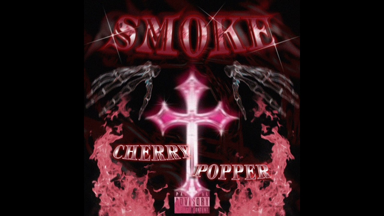 CHERRYPOPPER - SMOKE