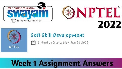 NPTEL Soft Skill Development Assignment 1 Answers 2022 || Unique Jankari