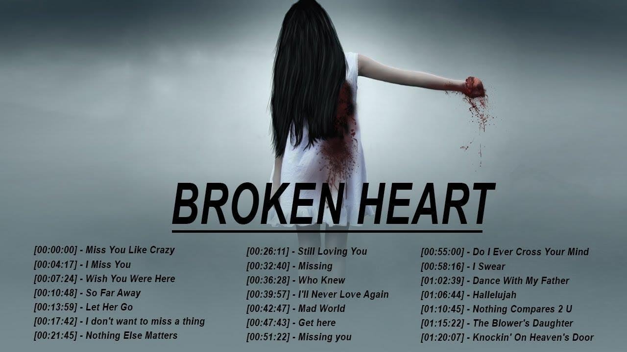 Слабое сердце песня. Broken Heart песня. Брокен Харт песня. 100 Greatest Sad Songs. Miss you текст.