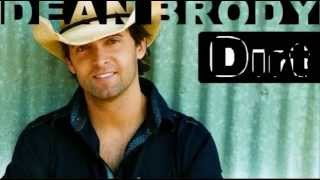 Video thumbnail of "Dean Brody - Dirt"