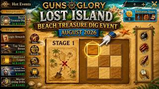 Guns of Glory Lost Island - Beach Treasure Dig Event August 2026 screenshot 3