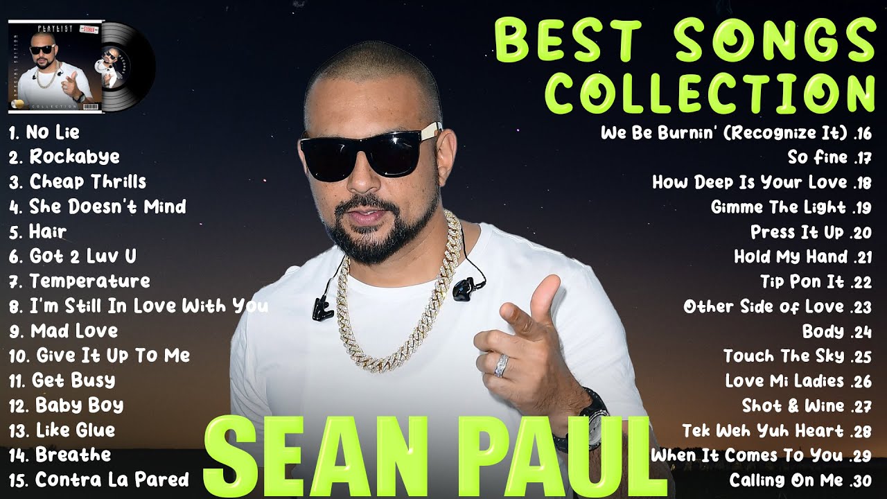 Sean Paul Playlist 2023 Best Songs Collection 2023 Sean Paul