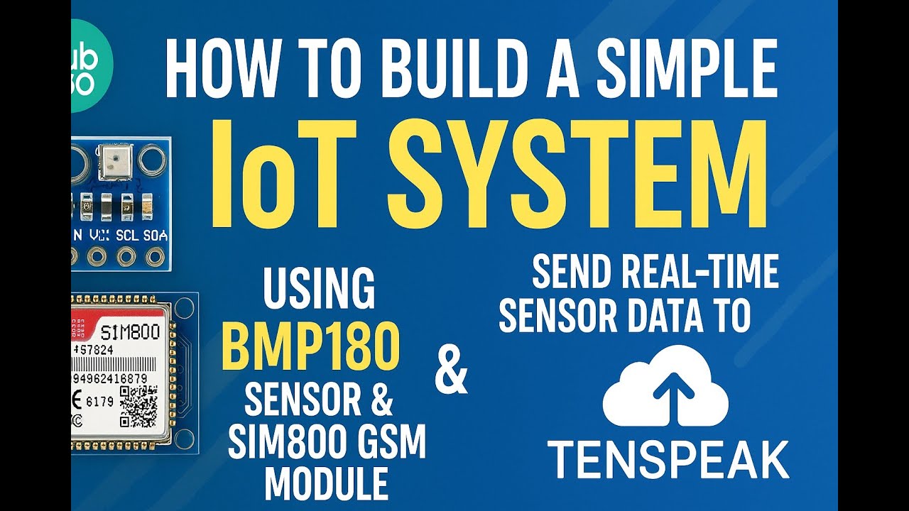 Build a Simple IoT System with BMP180 & SIM800 | Send Data to Tenspeak ...