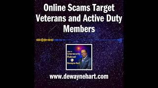Online Scams Target Veterans and Active Duty Members