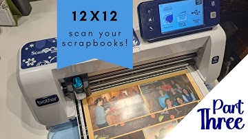 12x12 Scanning Series: Part 3 of 3