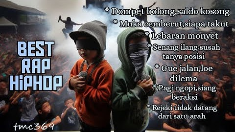 Best Rap HipHop | Musik Motivasi | Penyemangat Kerja | Teman Kerja | Musik Gokil | Enak Didengar.