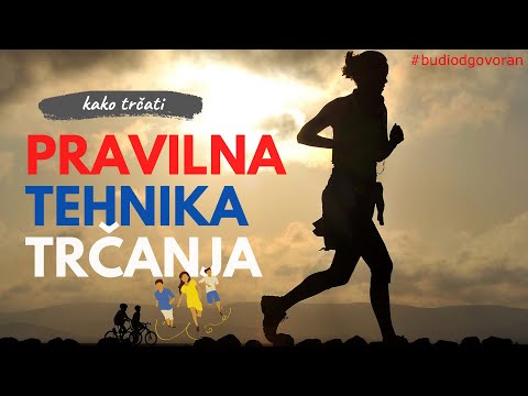 Kako pravilno trčati - trčanje