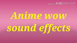 Anime wow sound effects no copyright