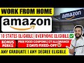 AMAZON PERMANENT WORK FROM HOME JOB🔥 | 🔴MEGA NEWS!! 10 STATES ELIGIBLE FOR FRESHERS AMAZON HIRING😍