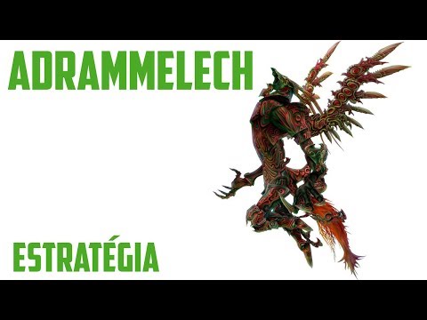 ESPER: Adrammelech, the Wroth (Estratégia)