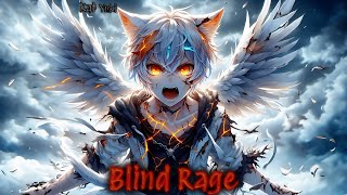 Kat Yuki - Blind Rage | [Melodic Dubstep]