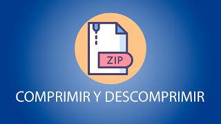 Cómo Comprimir y Descomprimir en Windows - sin programas