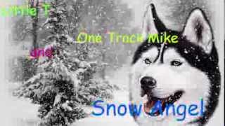 Little T and One Track Mike -  Snow Angel Resimi