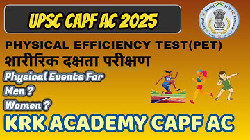 CAPF AC PHYSICAL EFFICIENCY TEST (PET) DETAILS #capf #upsccapfac