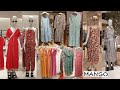 MANGO WOMEN'S DRESSES NEW COLLECTION / AUGUST 2021