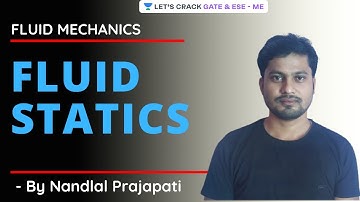 L 4 | Fluid Properties (Part 3) | Fluid Mechanics | GATE & ESE 2021 | Nandlal Prajapati