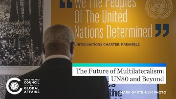 The Future of Multilateralism: UN80 and Beyond