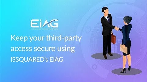 External Identity and Access Governance: Simply the Challenges to Secure Partner and Customer Access