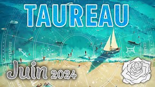 ♉TAUREAU JUIN 2024 ~ UNE RENAISSANCE...!