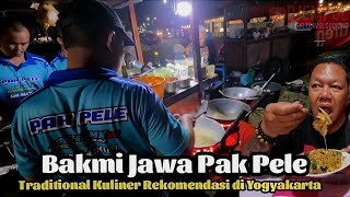 Pak Pele's Javanese Noodles: Recommended Traditional Culinary Spot in Yogyakarta for Sightseeing