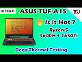 Asus Tuf A15 Ryzen 5 4600H GTX 1650Ti Detailed Thermal Test | Temperature Test | Asus Tuf A15
