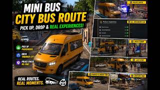 Mini Bus City Bus Route | Police Check, Passenger Pickups & Final Stop! 🚍