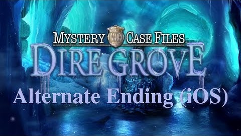 Mystery Case Files 6: Dire Grove - Alternate iOS Ending