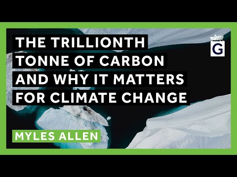 The Trillionth Tonne of Carbon and Why It Matters For Climate Change thumbnail