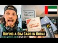 Buying a UAE 🇦🇪 Sim Card in Dubai in 2022