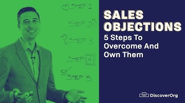 Master Sales Objections: 5 Proven Steps to Turn 
