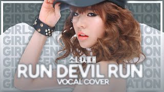 「collab」소녀시대 Girls' Generation 'Run Devil Run' // Vocal Cover