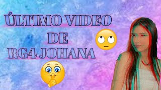 Caso rg4 johana (se despedida  johana de free fire )🙄😬