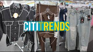 CITI TRENDS: NEW CLOTHING FINDS