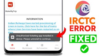 Unauthorized ticketing app installed in device Please uninstall to continue IRCTC error Solved😎 screenshot 1