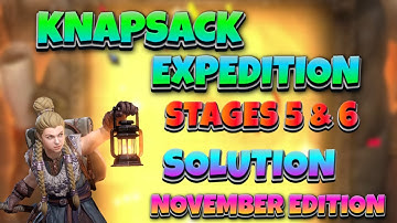 Knapsack Expedition - Floors 5 & 6 - November Edition | Watcher Of Realms